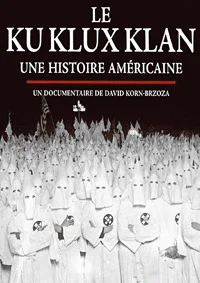 Ку-клукс-клан: Американская история