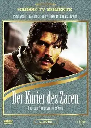 Михаил Строгов, царский курьер