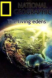 Первозданная природа. Эдем жизни