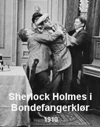 Шерлок Холмс в лапах злодеев