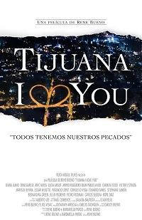 Тихуана, я люблю тебя